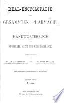 Real Encyclopadie Der Gesammten Pharmacie