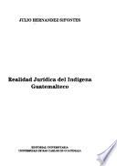 Realidad jurídica del indígena guatemalteco