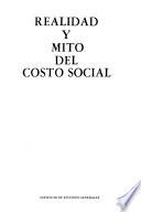 Realidad y mito del costo social