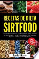 Recetas de Dieta Sirtfood