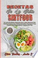 Recetas De La Dieta Sirtfood