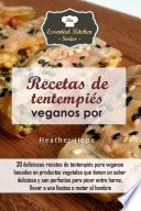 Recetas de tentempiés veganos por Heather Hope
