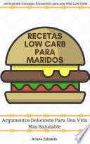 Recetas Low Carb Para Maridos