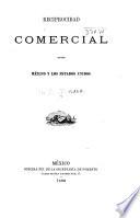 Reciprocidad comercial entre México y los Estados Unidos