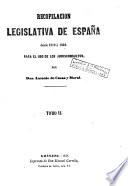 Recopilación concordada y comentada de la colección legislativa de España para el uso de los juriconsultos, 6