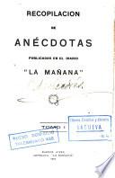 Recopilación de anécdotas publicadas en el diario La Mañana