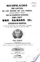 Recopilación de leyes de los reinos de las Indias