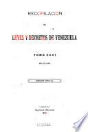 Recopilación de leyes y decretos de Venezuela ...