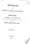 Recopilación de leyes y decretos vigentes del estado Zamora, y nacionales de mas frecuente uso