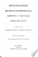 Recopilacion de todas las providencias respectivas á vales reales expedidas desde 1780