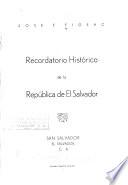 Recordatorio histórico de la República de El Salvador