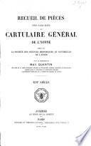 Recueil de pièces pour faire suite au Cartulaire général de l'Yonne ...