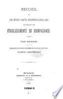 Recueil des lois, decrets, arretes, reglements & circulaires concernant les etablissements de bienfaisance