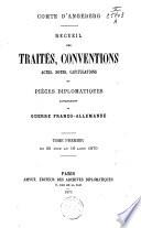 Recueil des traités, conventions et pièces diplomatiques concernant la guerre franco-allemande