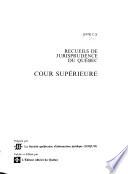 Recueils de jurisprudence du Québec