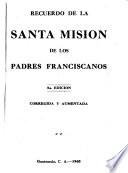 Recuerdo de la Santa misión de los padres franciscanos
