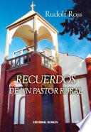 Recuerdos de un Pastor Rural