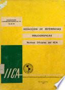 Redacción de referencias bibliográficas. Normas oficiales del IICA