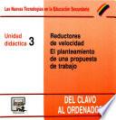 Reductores de velocidad. El planteamiento de una propuesta de trabajo