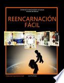 Reencarnación Fácil