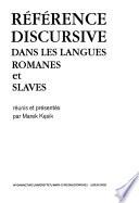 Référence discursive dans les langues romanes et slaves