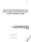 References Cited in the Foundation Report of the National Assessment of the Potential Consequences of Climate Variability and Changes
