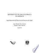 Referentes de salud pública en México