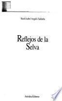 Reflejos de la selva