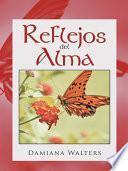 Reflejos del Alma