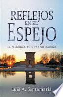 Reflejos En El Espejo