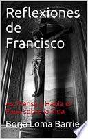 REFLEXIONES DE FRANCISCO