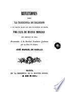 Reflexiónes sobre la urgencia de remedio a los graves males que hoy se padece en España por causa de muchas monedas que circulan en ella
