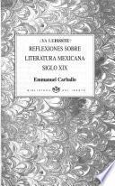Reflexiones sobre literatura mexicana siglo XIX