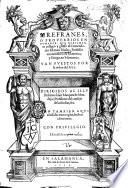 Refranes, o prouerbios en romance, que nuevamente colligiò y glossò el comendador Hernan Nuñez, professor ... de rethorica y griego, en Salamanca ... Van tambien aqui anadidas unas coplas, hechas a su muerte ..