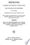 Refranes, y modos de hablar castellanos