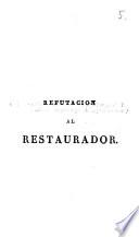 Refutación al folleto publicado en Bilbao por el llamado Restaurador en siete de octubre de 1833