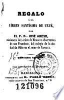 Regalo á la Vírgen Santísima de Uxué