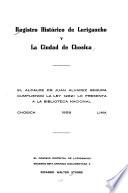 Registro histórico de Lurigancho y la ciudad de Chosica