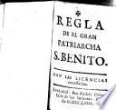 Regla de el gran patriarcha S. Benito