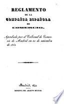 Reglamento de la Compañia Española de Comercio aprobado en 22 de setiembre [sic] de 1842