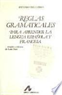 Reglas gramaticales para aprender la lengua española y francesa