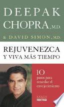 Rejuvenezca y viva más tiempo