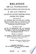 Relacion de la fundacion de la Real audiencia del Cuzco en 1788, la saca a luz S. de la Paliza