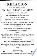Relación de lo ocurrido en la Sta Misión que ... hizo el P. Fr. Diego de Cádiz ... en Murcia y que formó el Dr. Alfonso Rovira Galvez