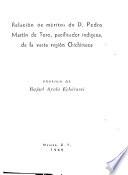 Relación de méritos de D. Pedro Martín de Toro