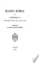 Relaciones históricas de América, primera mitad del siglo XVI