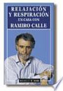 Relajacion Y Respiracion Con R. Calle