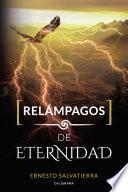 Relámpagos de eternidad