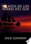 Relatos De Los Mares del Sur