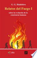 Relatos del Fuego I